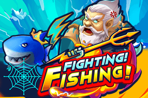 Fighting! Fishing!
